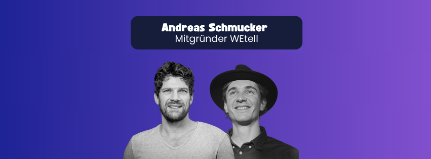 Andreas from Wetell: A Deep Dive into Purpose-Driven Entrepreneurship